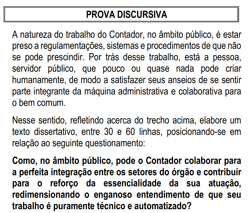 Questão de concurso AGU discutindo a função e desafios do Contador no setor público e a essencialidade de sua atuação.