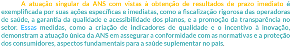 segundo parágrafo da resposta proposta para discursiva do concurso da ANS