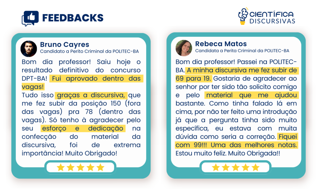 Feedbacks de quem se preparou com a Científica para Discursiva e foi aprovado.