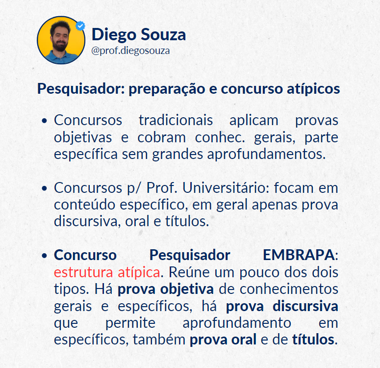 Tweet Prof.DiegoSouza sobre como se preparar para Pesquisador da EMBRAPA 2024? Atenção! Trata-se de um concurso com estrutura particular e que exige uma preparação também diferenciada.