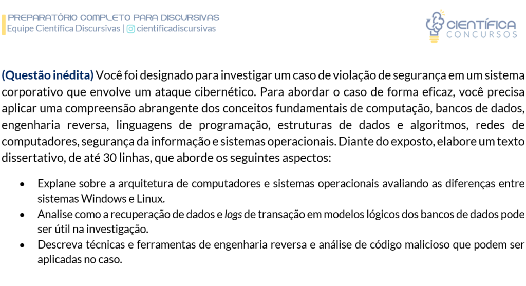 Questão inédia para nota 10 na discursiva Perito Informática Forense Polícia Federal