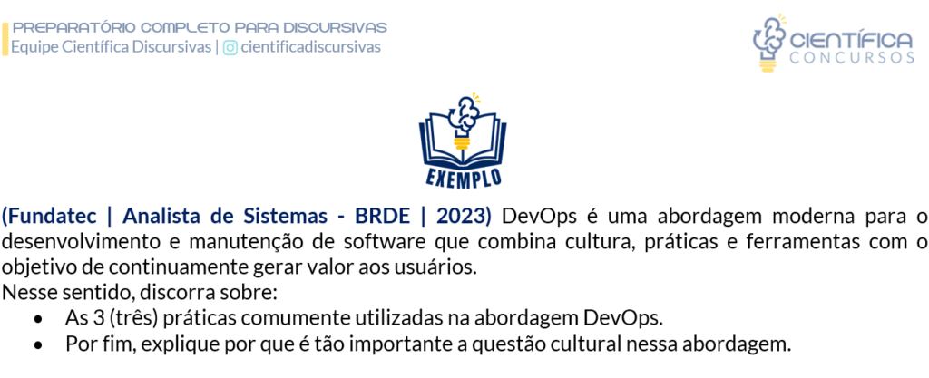 Exemplo de questão discursiva da área de tecnologia de informação, no qual se evidencia os tópicos objetivos solicitados no enunciado.